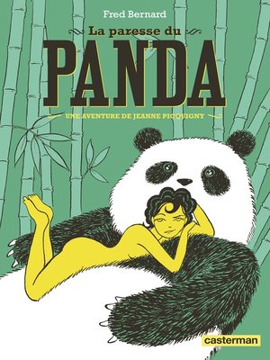 cover image of Les aventures de Jeanne Picquigny--La paresse du Panda